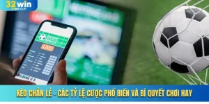 Kèo Chẵn Lẻ - Các Tỷ Lệ Cược Phổ Biến Và Bí Quyết Chơi Hay